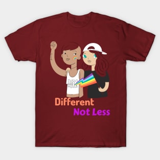 Different Not Less, Gay pride T-Shirt